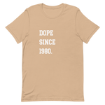 DOPE SINCE 1980 COLLEGIATE TEE